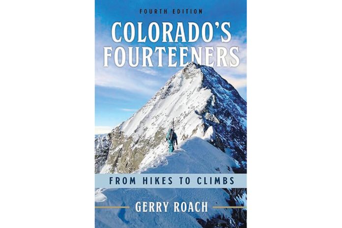 "Colorado’s Fourteeners: From Hikes to Climbs" by Gerry Roach