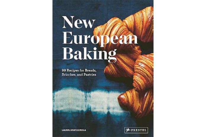 New European Baking: 99 Recipes for Breads, Brioches and Pastries
