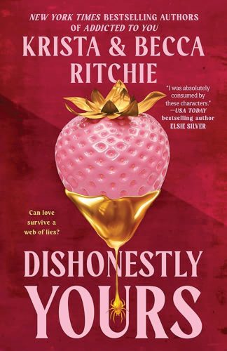Dishonestly Yours book cover.