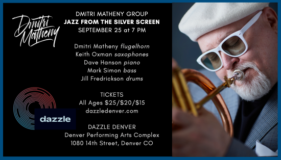 Dmitri Matheny Group: Jazz From the Silver Screen