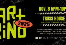Art RiNo 2025 November 8th 5 PM to 10 PM at Truss House.