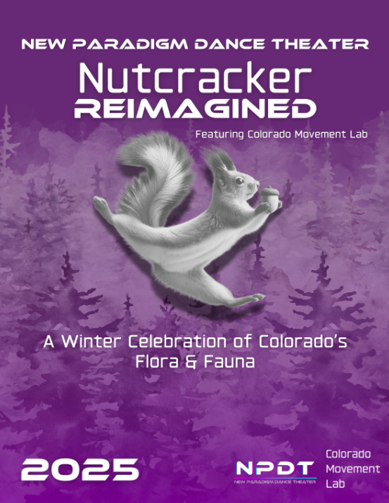 New Paradigm Dance Theater Nutcracker Reimagined featuring Colorado Movement Lab