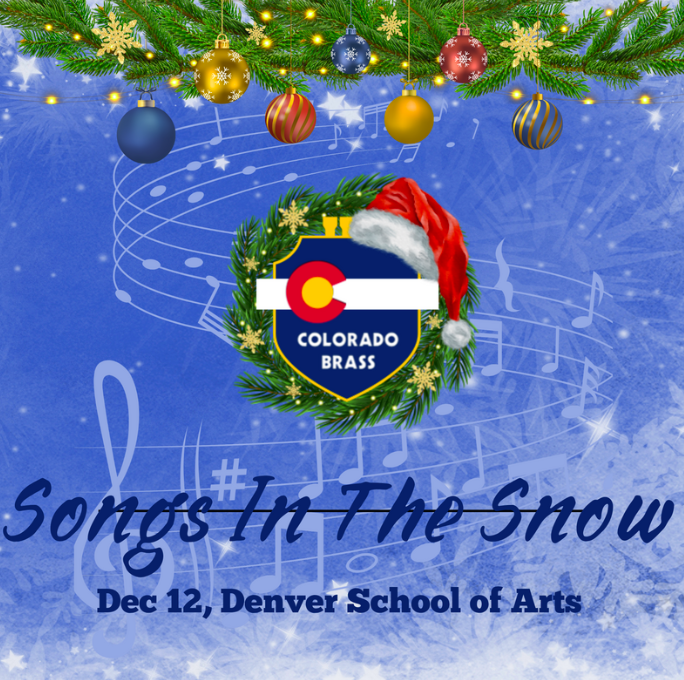 Colorado Brass Songs in the Snow December 12th Denver School of Arts