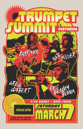 Retro-style poster for “Trumpet Summit” at Dazzle, featuring illustrated trumpet players and bold text with the date Saturday, March 7.