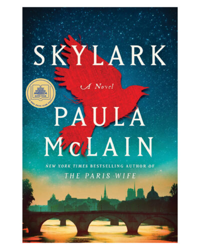 Book: Skylark by Paula McLain.